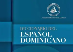 “Diccionario del español dominicano”  será puesto a circular en Nueva York