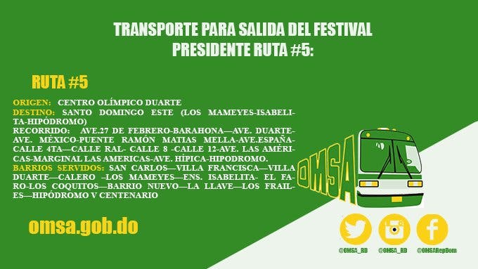 OMSA ofrecerá transporte gratis asistentes Festival Presidente hasta altas horas de la noche