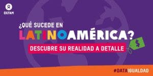 Oxfam lanza plataforma digital sobre política fiscal y derechos en Latinoamérica y el Caribe