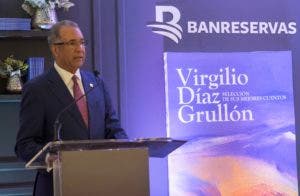 Banreservas publica una selección de los mejores cuentos de  Virgilio Díaz Grullón