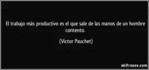 22 frases célebres sobre el trabajo en el Día del Trabajador