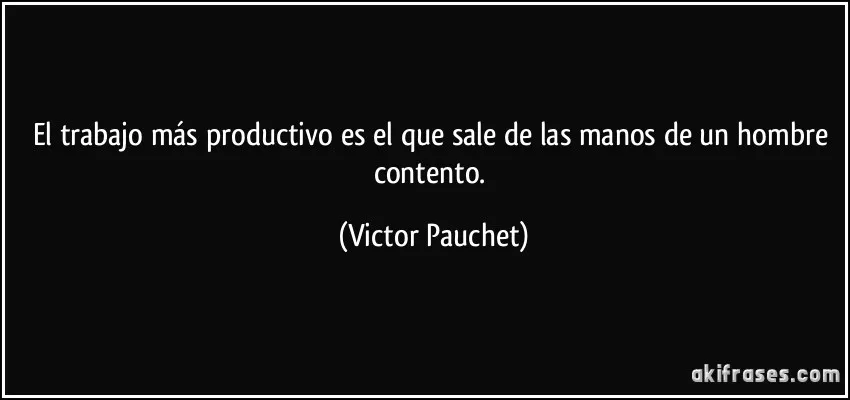 22 frases célebres sobre el trabajo en el Día del Trabajador