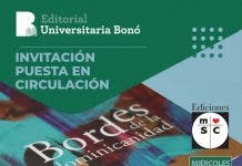 Editorial Universitaria Bonó pone en circulación “Bordes de la dominicanidad” de Lorgia García Peña