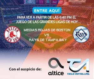 En vivo: Juego entre Medias Rojas de Boston y Rays de Tampa Bay