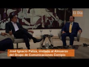 Participación del ministro José Ignacio Paliza en el Almuerzo del Grupo de Comunicaciones Corripio