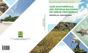 Academia pone a circular  guía ecoturística de áreas protegidas