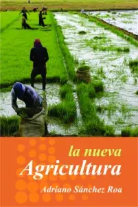 Sánchez Roa pondrá en circulación el ensayo “La Nueva Agricultura”