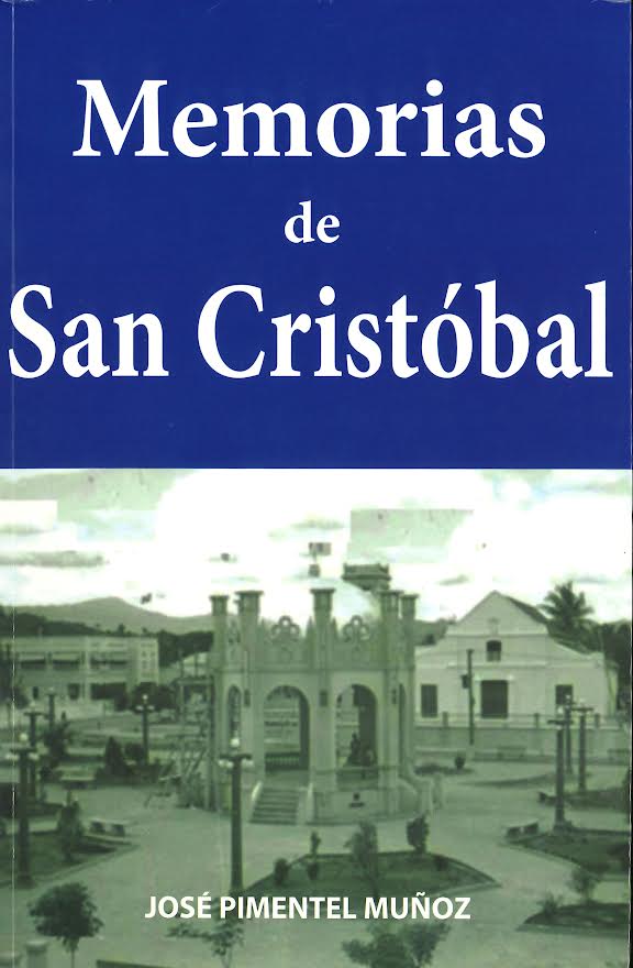 Presentan libro «Memorias de San Cristóbal»