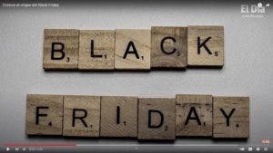 Conoce el origen del Black Friday