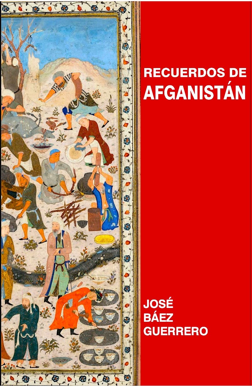 Circula “Recuerdos de Afganistán”,   poemario de José Báez Guerrero