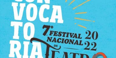 Cultura abre convocatoria para participar en Festival Nacional de Teatro