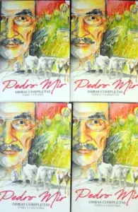 Pedro Mir y lo sublime de  su gran literatura en cuatro volúmenes