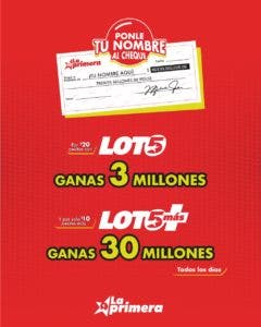 Lotería La primera ofrece 30 millones de pesos todos los días