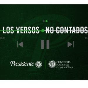 ‘Los versos no contados’ de Cervecería Presidente