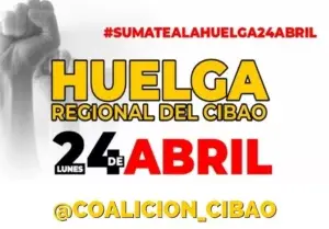 Coalición ratifica convocatoria a huelga para mañana lunes en el Cibao