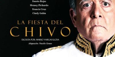 La Fiesta del Chivo, ahora en el teatro, hace revivir a Trujillo