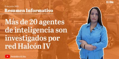 Más de 20 agentes de inteligencia son investigados por red Halcón IV