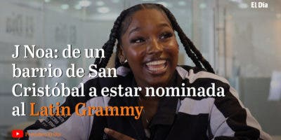 J Noa: de un barrio de San Cristóbal a estar nominada al Latin Grammy