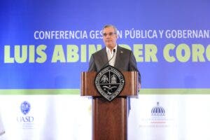 Abinader asegura que su gobierno está comprometido en construir un Estado moderno y eficiente