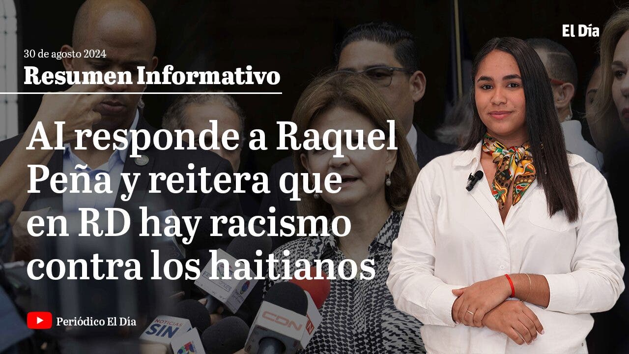 AI responde a Raquel Peña y reitera que en RD se ejerce racismo contra los haitianos