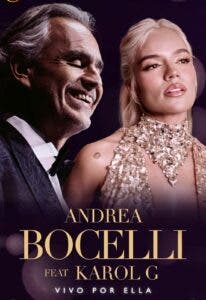 Andrea Bocelli y Karol G se unen en una nueva versión de ‘Vivo por ella’