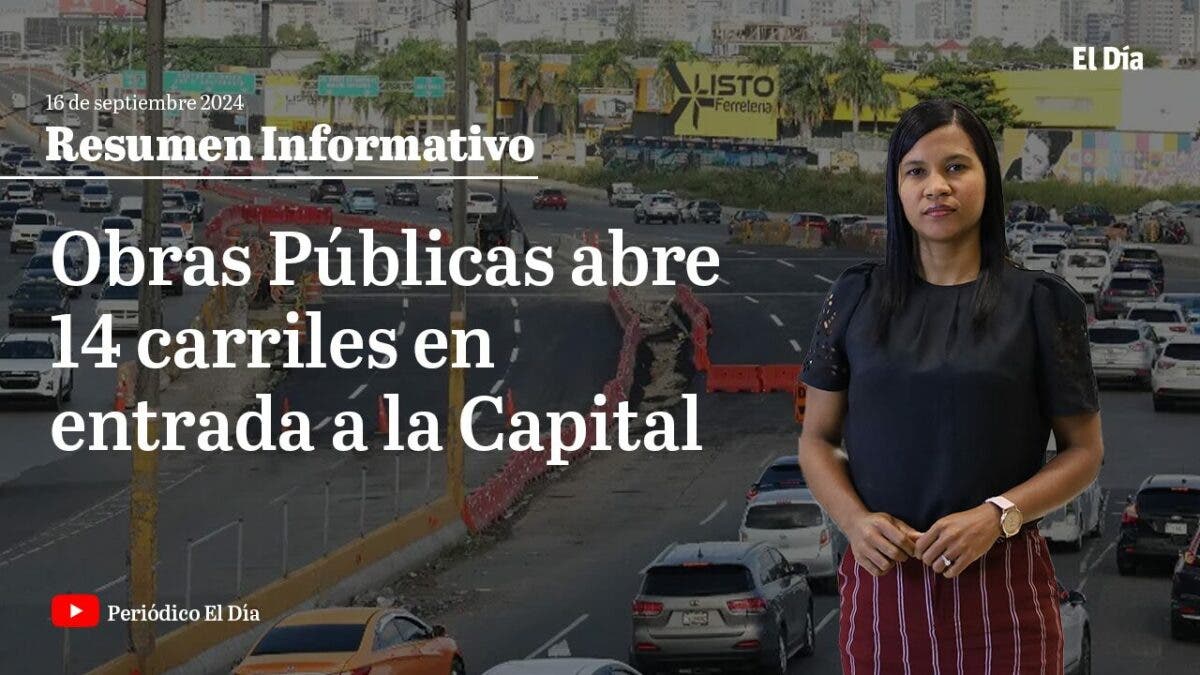 Obras Públicas abre 14 carriles en entrada a la Capital