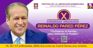 PLD celebrará elección de Comité Central del PLD en el exterior el 15, 16 y 17 noviembre