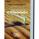 Rafael García Romero presenta su nuevo libro «En Cierta forma Sentimentales»