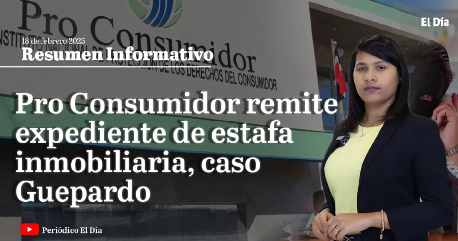 Pro Consumidor remite expediente de estafa inmobiliaria, caso Guepardo Pro Consumidor remite expediente de estafa inmobiliaria, caso Guepardo