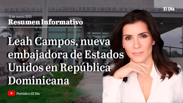 Leah Campos, nueva embajadora de Estados Unidos en República Dominicana