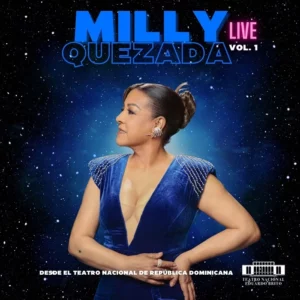 Milly Quezada estrana nuevo disco en vivo