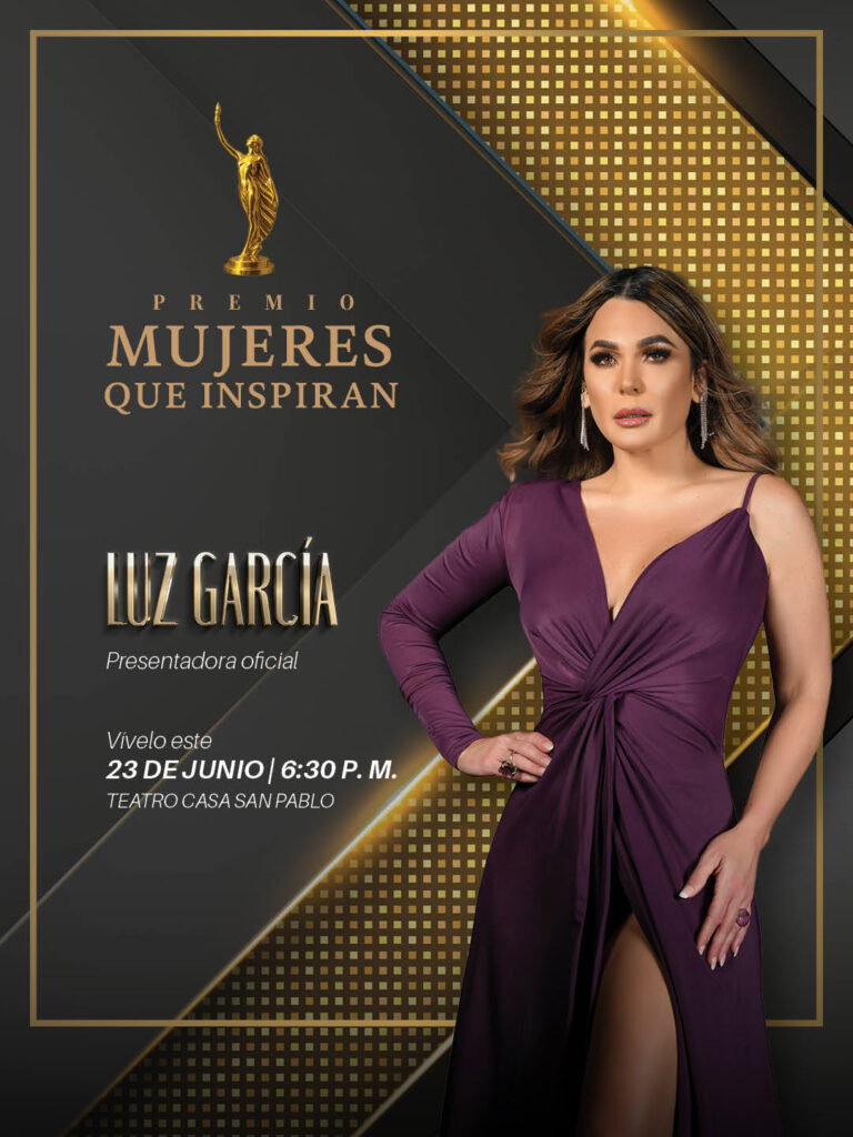 Luz García será presentadora oficial de la 3ra gala del Premio Mujeres que Inspiran