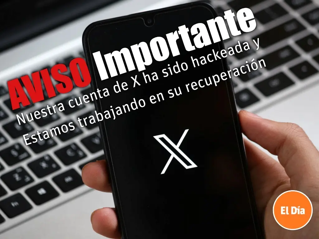 Periódico El Día informa sobre hackeo de su cuenta en X
